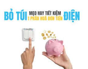 Bỏ túi ngay một phần tiền điện phải thanh toán bằng những cách tiết kiệm điện hiệu quả