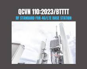 QCVN 110:2023/BTTTT cho thiết bị trạm gốc 4G LTE base station